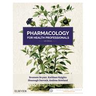 Pharmacology for Health Professionals by Bryant, Bronwen; Knights, Kathleen; Rowland, Andrew; Darroch, Shaunagh, 9780729542753
