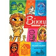 Binny for Short by McKay, Hilary; Player, Micah, 9781442482753