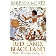 Red Land, Black Land by Mertz, Barbara, 9780061252754