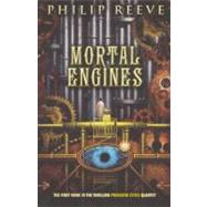 Mortal Engines by Reeve, Philip, 9780606152754