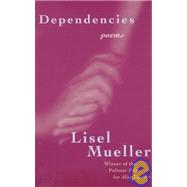 Dependencies by Mueller, Lisel, 9780807122754