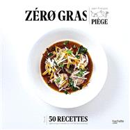 Zro gras by Jean-Franois Pige, 9782017042754