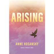 ARISING by Hosansky, Anne, 9798350902754