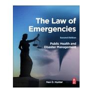 The Law of Emergencies by Hunter, Nan D., 9780128042755
