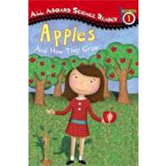 Apples And How They Grow by Driscoll, Laura, 9780448432755