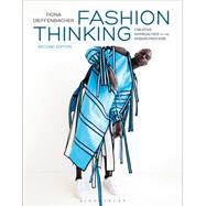 Fashion Thinking by Dieffenbacher, Fiona, 9781350082755