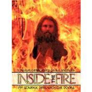 Inside the Fire : My Strange Days with the Doors by CAMERON B DOUGLAS, 9781449012755
