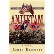 Antietam by Reasoner, James, 9781581822755
