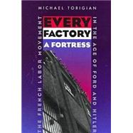 Every Factory a Fortress by Torigian, Michael, 9780821412756