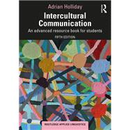 Intercultural Communication by Adrian Holliday, 9781032802756