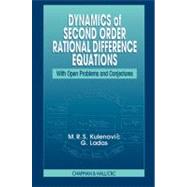 Dynamics of Second Order Rational Difference Equations: With Open Problems and Conjectures by Kulenovic; Mustafa R.S., 9781584882756