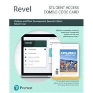 Revel for Children and Their Development -- Combo Access Card by Kail, Robert V, 9780135192757