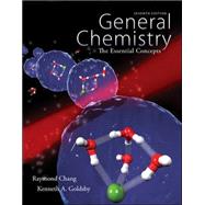 General Chemistry: The Essential Concepts by Chang, Raymond; Goldsby, Kenneth, 9780073402758