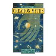A Dictionary of Creation Myths by Leeming, David Adams; Leeming, Margaret Adams, 9780195102758