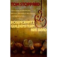Rosencrantz and Guildenstern Are Dead by Stoppard, Tom, 9780802132758