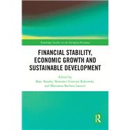 Financial Stability, Economic Growth and Sustainable Development by , 9781032572758