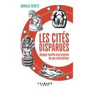 Les Cits disparues by Annalee Newitz, 9782702182758