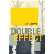 Double Effect by Serpas, Martha; Haymon, Ava Leavell, 9780807172759