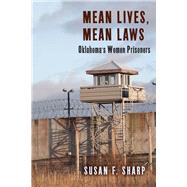Mean Lives, Mean Laws by Sharp, Susan F., 9780813562759