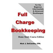 Full-Charge Bookkeeping by Decandia, Nick J., 9781478162759