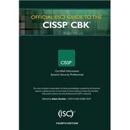 Official (ISC)2 Guide to the CISSP CBK, Fourth Edition by Gordon; Adam, 9781482262759