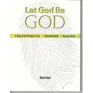 Let God Be God Student Text (HBLGS) by CSD, 9781583312759