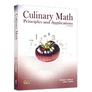 Culinary Math Principles and Applications (Item #4276) by Michael J. McGreal, Linda J. Padilla, 9780826942760