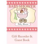 Baby Shower Gifts by Not Available (NA), 9781508742760