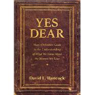 Yes Dear by Hancock, David L., 9781683502760