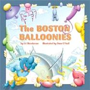 Boston Balloonies by Shankman, Ed, 9781933212760