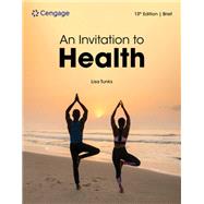 An Invitation to Health, Brief Edition by Lisa Tunks, 9798214382760