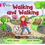 Walking and Walking by Robinson, Anthony; Williamson, Gwyneth, 9780007412761