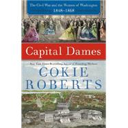 Capital Dames by Roberts, Cokie, 9780062002761