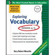 Practice Makes Perfect Exploring Vocabulary by Muschla, Gary, 9780071772761