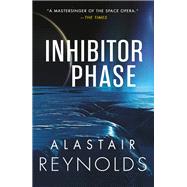 Inhibitor Phase by Reynolds, Alastair, 9780316462761