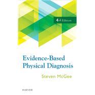 Evidence-based Physical Diagnosis by Mcgee, Steven, 9780323392761