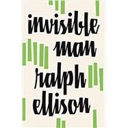 Invisible Man by Ellison, Ralph, 9780679732761