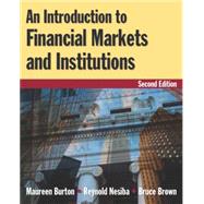An Introduction to Financial Markets and Institutions by Burton,Maureen, 9780765622761