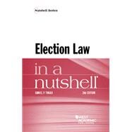 Election Law in a Nutshell by Tokaji, Daniel P., 9781634602761