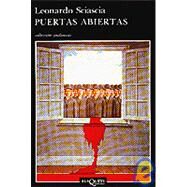 Puertas Abiertas / Open Doors by Sciascia, Leonardo, 9788472232761