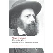 The Major Works by Tennyson, Alfred; Roberts, Adam, 9780199572762
