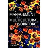 The Management of a Multicultural Workforce by Tayeb, Monir H., 9780471962762