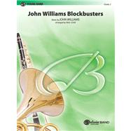 John Williams Blockbusters: Featuring the Music of E.t., Harry Potter, and Star Wars by Williams, John (COP); Cook, Paul (CON), 9780757932762