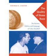 Quality of Home Runs by Carter, Thomas F., 9780822342762