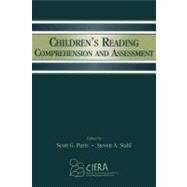 Children's Reading Comprehension and Assessment by Paris, Scott G.; Stahl, Steven A., 9781410612762