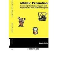 Athletic Promotion by Sivils, Kevin, 9781448642762