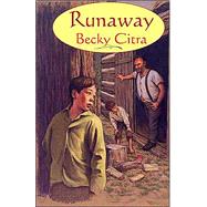 Runaway by Citra, Becky, 9781551432762