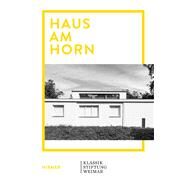Haus Am Horn by Blmm, Anke; Ullrich, Martina; Ackermann, Ute, 9783777432762
