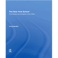 The New York School by Sandler, Irving, 9780367002763