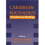 Caribbean Sociology by Reddock, Rhoda; Barrow, Christine, 9781558762763